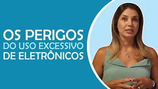 Principais perigos do uso excessivo de eletrônicos por crianças