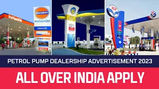 Petrol Pump Dealership 2023 | Petrol Pump Advertisement 2023 | HPCL,BPCL,IOCL Petrol Pump Applicatio