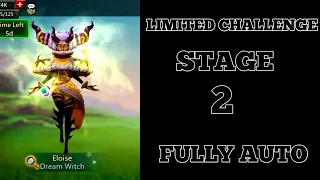 Lords mobile limited challenge saving dreams stage 2 fully auto Dream witch stage 2 Eloise stage 2