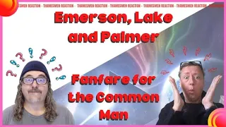 Prog Week: Emerson, Lake and Palmer (This is Epic):  Fanfare for the Common Man : Reaction