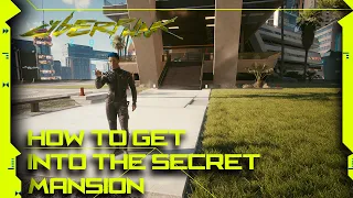 Cyberpunk 2077 - V's Secret Mansion (How to get there) [Secret clothing inside]