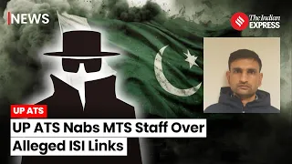 MEA Employee Arrested For Spying: UP ATS Nabs MTS Staff Working In Moscow For Alleged ISI Links