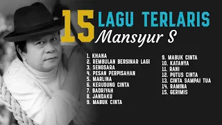 Mansyur S 15 Lagu Terlaris