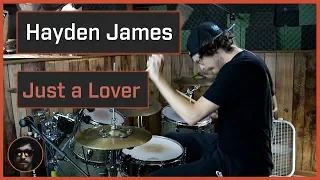 Hayden James - Just a Lover (Drum Cover)