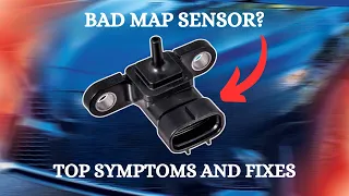 Symptoms of Bad MAP Sensor