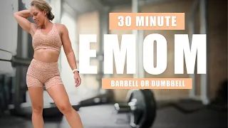 30 MINUTE EMOM | Full Body Barbell Workout with Dumbbell Alternatives