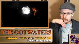 Reaction to...THE OUTWATERS: Teaser Trailer & Trailer #1