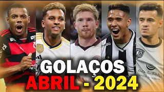 Os Maiores GOLAÇOS de ABRIL 2024