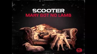 Scooter - Mary Got No Lamb (Arena Mix)