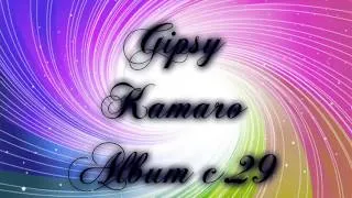 Gipsy Kamaro new 29