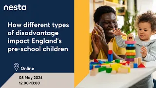 How different types of disadvantage impact England’s pre-school children