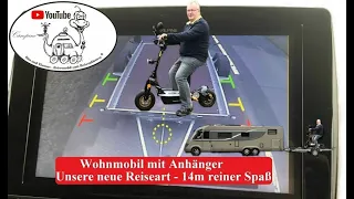 14 Meter Reisespaß - Mit Anhänger am Wohnmobil .......