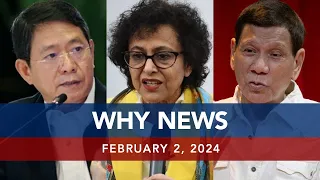 UNTV: WHY NEWS | February 2, 2024