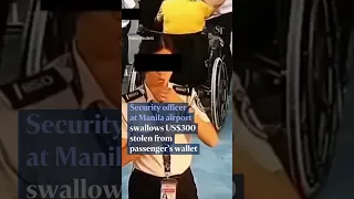 Security officer swallows US$300 stolen from passenger’s wallet at Manila airport