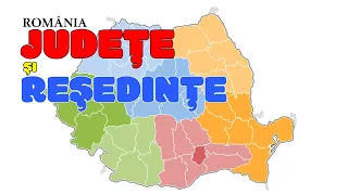 ROMANIA - JUDETE SI RESEDINTE DE JUDET | GEOGRAFIE - SCOALA ONLINE