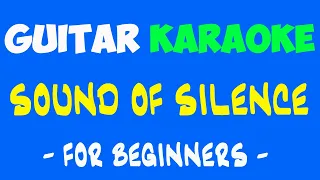 GUITAR KARAOKE | THE SOUND OF SILENCE tabs + backing track without melody line - for beginners