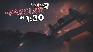 Left 4 Dead 2 - The Passing in 1:30 (TAS)