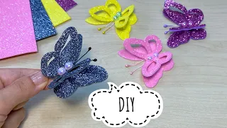 DIY Бабочка из фоамирана Своими руками Глиттерный фоамиран