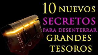 TE REVELO 10 NUEVOS SECRETOS para  DESENTERRAR GRANDES TESOROS OCULTOS!!