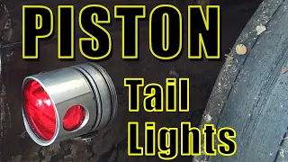 Piston Tail Lights Build - 47 Ford Truck Rat Rod