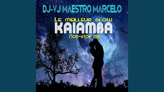 Le meilleur slow Kaiamba Non-Stop Mix