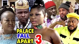 PALACE FALL APART SEASON 3 - (New Movie) 2020 Latest Nigerian Nollywood Movie Full HD