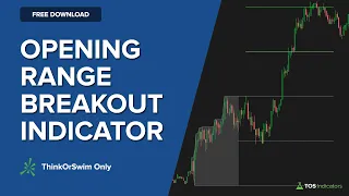 Build an Opening Range Breakout Indicator for ThinkOrSwim in 36 Minutes