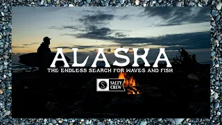 ALASKA || Surfing and Fishing in the Last Frontier - Matt Meola - Lucas Dirkse - Levi Slawson 4K