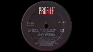 Judy Torres - No Reason To Cry (Club Mix) [1987]