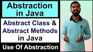 Abstraction in Java || what is abstract class and abstract methods in Java (Hindi)