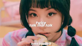 TWICE "Talk That Talk" BASS BOOSTED 🎧 | hxneywoo