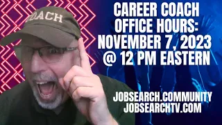 Career Coach Office Hours: November 7, 2023