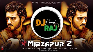 Mirzapur 2 Dialogues (REMIX) Instagram Viral | Pankaj Tripathi | DeeJay Hemant Raj | Guddu Bhaiya