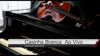 GIOVANI SANTOS -CASINHA BRANCA/CONFISSÃO DE AMOR/AMOR MAIOR AO VIVO (COVER) ROBERTA CAMPOS/J NETO