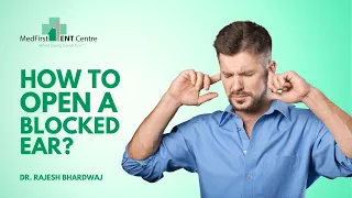 How to open a blocked ear? Explained By Dr. Rajesh Bhardwaj #Valsalva manoeuvre, #blocked ears