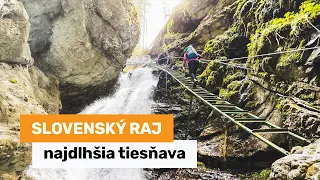 Slovenský raj - najdlhšia tiesňava na Slovensku - Veľký Sokol
