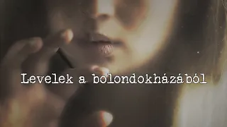 Levelek a bolondokházából - 2. előzetes