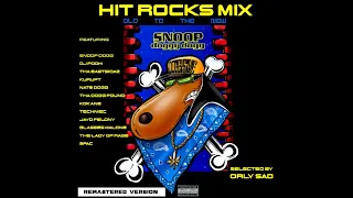 Snoop Dogg - Hit Rocks Mix - Selected by Orly Sad