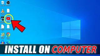 How to Install YouTube App on Windows Computer or Laptop?