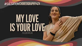 My Love Is Your Love - Salsation® Choreography (Cool Down) by SMT Federica Boriani