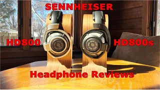 Sennheiser HD800s & HD800 Headphone Reviews