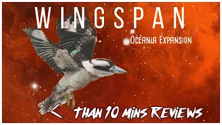 Wingspan Oceania Expansion Review | (Giveaway Closed)