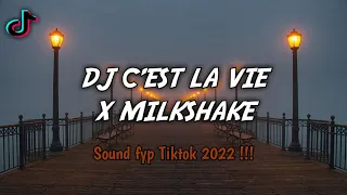 DJ C'EST LA VIE X MILKSHAKE SOUND DASILVA FOOTBALL VIRAL  TIKTOK 2022 !!! - (RAKA REMIXER)