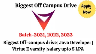 Biggest Off-campus drive | Java Developer | Virtue E varsity | salary upto 5 LPA