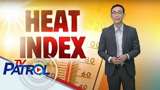 ALAMIN: Ano ang heat index? | TV Patrol