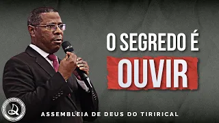 "O Segredo é Ouvir" | Pr. Osiel Gomes