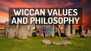 📜 Wicca Initiation Lesson 2: Values, Philosophy & Ethics 🤔💭