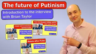 The future of Putinism – Interview with Brian Taylor: Introduction