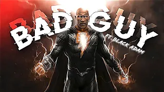 Bad Guy Ft.Black Adam Edit | Bad Guy X Black Adam Edit Status | Black Adam Edit Status | The Rock