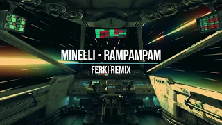 Minelli - Rampampam (Ferki Remix) [Extended]